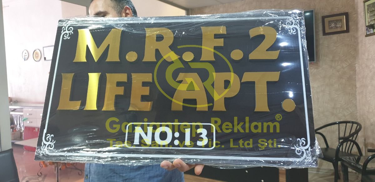 M.R.F. 2 LIFE APT. Aynalı Pleksi  Apartman Tabelası